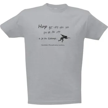 Tričko s potiskem Hop a je tu lidoop pánské