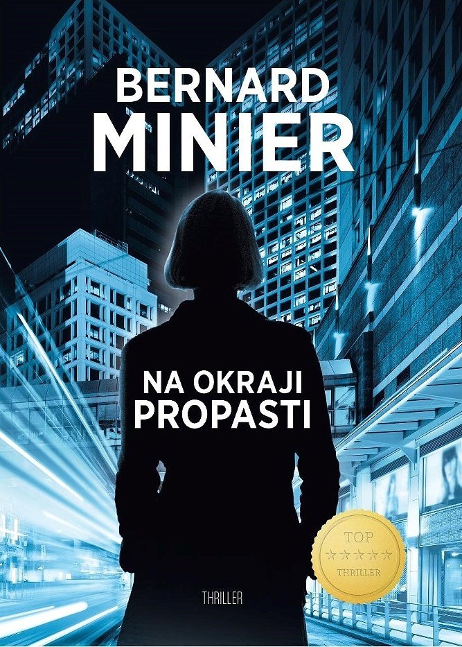 Na Okraji Propasti Bernard Minier 2020 Pevna S Prebalem Leskla Od 229 Kc Zbozi Cz