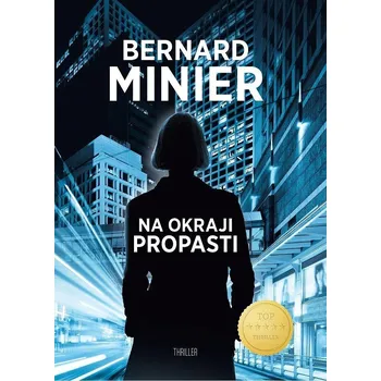 Na okraji propasti - Bernard Minier (2020, pevná s přebalem lesklá)