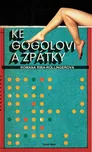 Ke Gogolovi a zpátky - Romana…