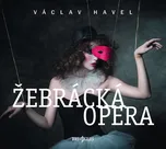 Žebrácká opera - Václav Havel [2CDmp3]