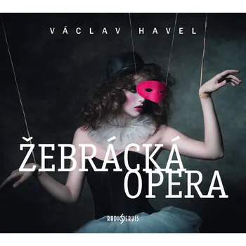 Žebrácká opera - Václav Havel [2CDmp3]