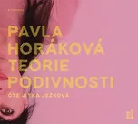 Teorie podivnosti - Pavla Horáková (čte…