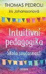 Intuitivní pedagogika - Thomas Pedroli…