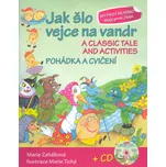 Jak šlo vejce na vandr: A classic tale…