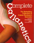 Complete Callanetics - Callan Pinckney…