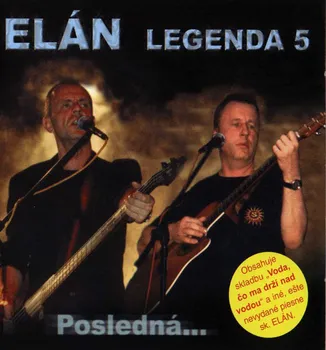 Zahraniční hudba Legenda 5: Posledná - Elán [CD]