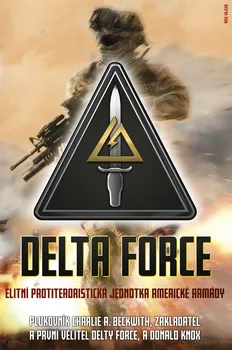 Delta Force - Charlie A. Beckwith (2019, pevná vazba)