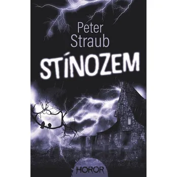 Recenze Stínozem - Peter Straub (2020, pevná s přebalem matná)