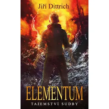 Elementum: Tajemství sudby - Jiří…