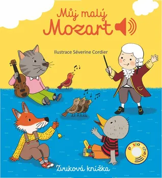 Leporelo Můj malý Mozart: Zvuková knížka - Svojtka & Co. (2019)