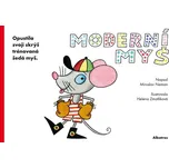 Moderní myš - Miroslav Neman (2019)