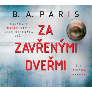 Za zavřenými dveřmi - B. A. Paris (čte…