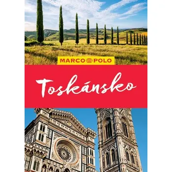 Toskánsko - Marco Polo (2020, brožovaná bez přebalu lesklá)