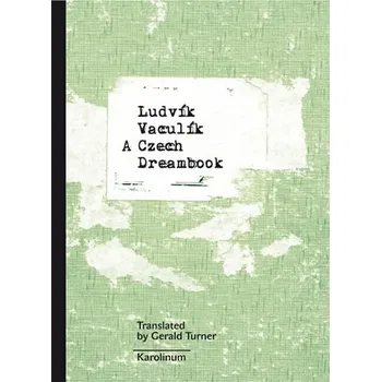 A Czech Dreambook - Ludvík Vaculík…