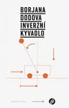 Inverzní kyvadlo - Borjana Dodova…