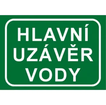 Bezpečnostní značky Hlavní uzávěr vody A4 plast