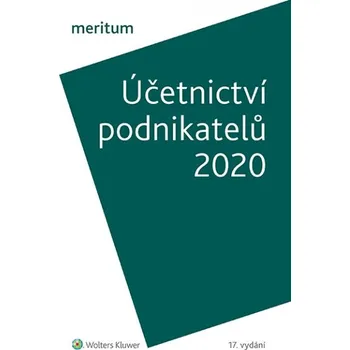 Účetnictví podnikatelů 2020 - Jiří Strouhal a kol. (2020, brožovaná) Účetnictví podnikatelů 2020 - Jiří Strouhal a kol. (2020, brožovaná)