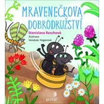 Mravenečkova dobrodružství - Stanislava…