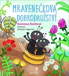 Mravenečkova dobrodružství - Stanislava…