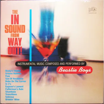 Zahraniční hudba The In Sound From Way Out! - Beastie Boys [LP]