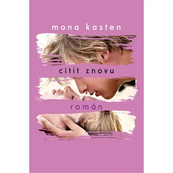 Cítit znovu - Mona Kasten (2020, pevná)