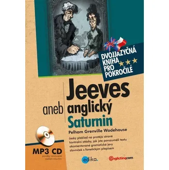 Kniha Jeeves aneb anglický Saturnin - P. G. Wodehouse (E-Kniha)