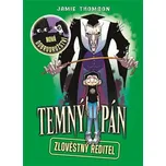 Temný pán 4: Zlověstný ředitel - Jamie…