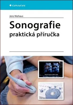 učebnice Sonografie: Praktická příručka - Jens Niehaus (2020, brožovaná bez přebalu lesklá)