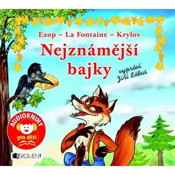 Ezop, La Fontaine, Krylov: Nejznámější bajky - Jana Eislerová (čte Jiří Lábus) [CDmp3]