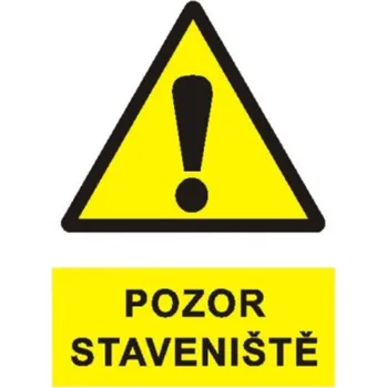 Bezpečnostní značky Pozor staveniště A4 plast