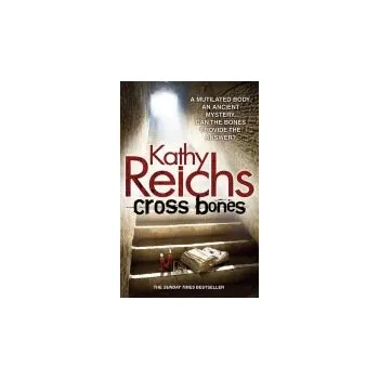 Kniha Cross Bones - Reichs, Kathy