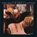 Time Pieces: The Best of Eric Clapton -…