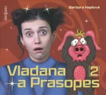 Vladana a Prasopes 2 - Barbora Haplová…