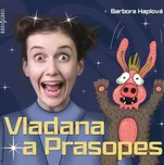 Vladana a Prasopes - Barbora Haplová…