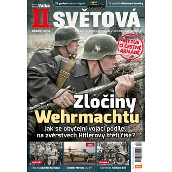 Časopis II. světová 4/2020 - Zločiny Wehrmachtu