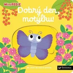 Dobrý den, motýlku! - Svojtka & Co.…