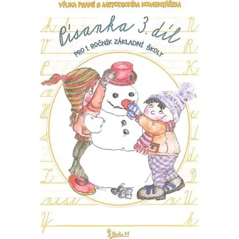 Český jazyk Písanka pro 1. ročník ZŠ (3. díl) - Jana Potůčková, Vladimír Potůček