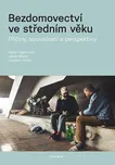 Bezdomovectví ve středním věku: Příčiny…