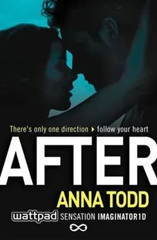 Cizojazyčná kniha After - Anna Todd [EN] (2014, brožovaná)