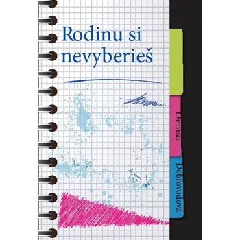 Kniha Rodinu si nevyberieš - Denisa Dobrovodová (E-Kniha)