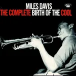 Complete Birth Of Cool - Miles Davis…