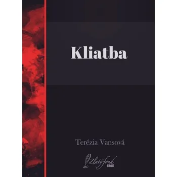 Kniha Kliatba - Terézia Vansová (E-Kniha)