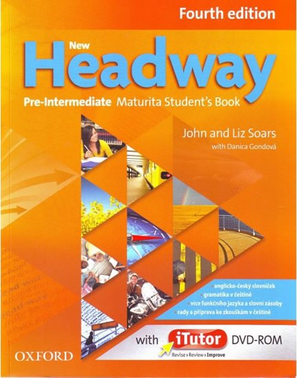 New Headway Pre-Intermediate 4th Maturita Student´s Book Czech Edition ...