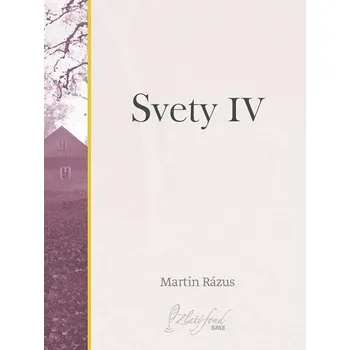 Kniha Svety IV - Martin Rázus (E-Kniha)