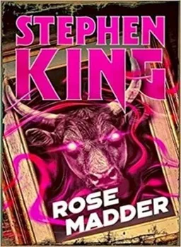 Rose Madder: - Stephen King [EN] (2019, brožovaná, Halloween edition)