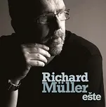 Ešte - Richard Müller [CD]