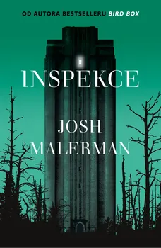 Inspekce - Josh Malerman (2020, pevná s přebalem lesklá)