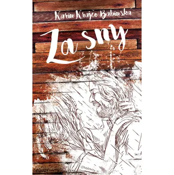 Za sny - Karin Krajčo Babinská (2018, pevná s přebalem lesklá) Za sny - Karin Krajčo Babinská (2018, pevná s přebalem lesklá)