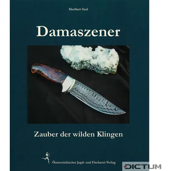 Umění Damaszener - Zauber der wilden Klingen - Kniha